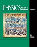 Physics: Concepts and Connections (5th Edition)