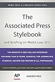 The Associated Press Stylebook 2017: and Briefing on Media Law
