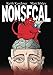 Nonsecal by Keith Karchner, Matt Maley