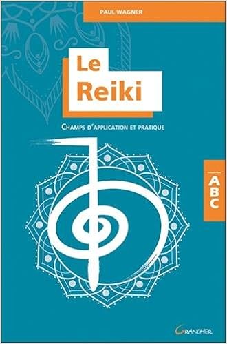 L Abc Du Reiki Paul Wagner 9782733906804 Amazon Com Books