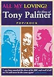 ALL MY LOVING:FILMS OF TONY PALMER                 image