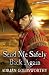 Send Me Safely Back Again by Adrian Goldsworthy