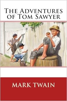 The Adventures of Tom Sawyer / Mark Twain