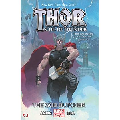 Thor: God of Thunder Vol. 1: The God Butcher Thor: God of Thunder Vol. 1: The God Butcher