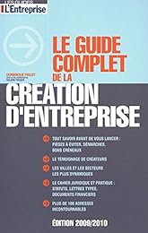 Le  guide complet de la création d'entreprise
