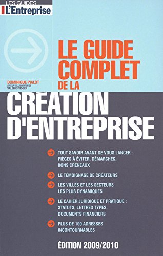 Le  guide complet de la création d'entreprise