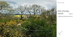 Mes champs visuels