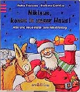 Nikolaus Komm In Unser Haus Amazon De Barbara Cratzius Petra