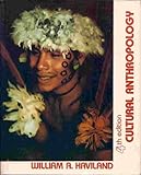 Cultural Anthropology, Haviland, William A., 0030629217