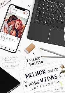 Livro Melhor Ano de Nossas Vidas: Interlúdio