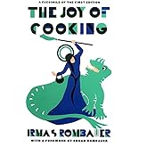 Joy of Cooking 1931 Facsimile Edition: A Facsimile of the First Edition 1931