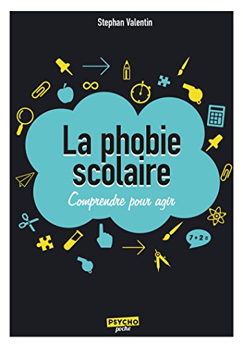 La  phobie scolaire