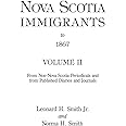 Nova Scotia Immigrants to 1867, Volume II