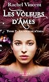 La voleuse d'âmes : T2 - Les voleurs d'âmes (French Edition) by