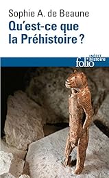 Qu'est-ce que la Préhistoire ?