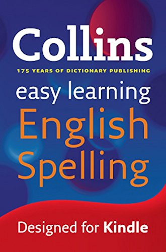 Download Easy Learning English Spelling (Collins Easy Learning English) (English Edition) PDF