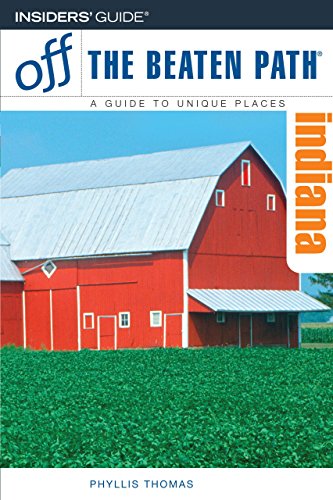 Indiana: Off the Beaten Path
