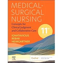 Medical-Surgical Nursing: Concepts for Clinical Judgment and