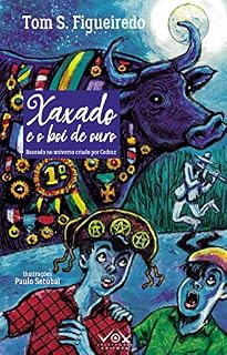 Livro Xaxado e o boi de ouro