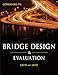 Bridge Design and Evaluation: LRFD and LRFR