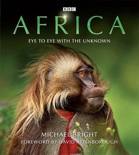 Download Africa: Eye to Eye with the Unknown PDF