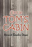 Uncle Tom's Cabin, Harriet Beecher Stowe, 1613820410