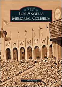 Amazon Com Los Angeles Memorial Coliseum Ca Images Of
