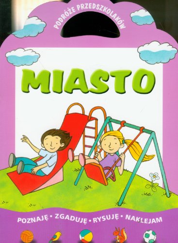 Miasto Podroze przedszkolaka
