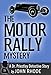 The Motor Rally Mystery: A Dr. Priestley Detective Story