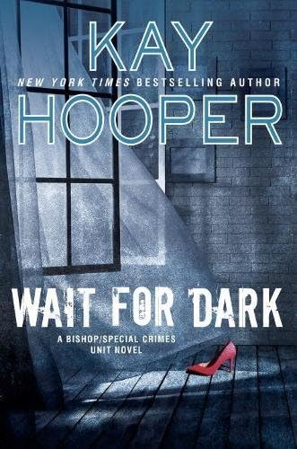 Wait for Dark (A Bishop/SCU Novel)