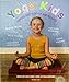 Yoga Kids 1435114531 Book Cover