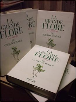 Amazon Fr La Grande Flore En Couleurs De Gaston Bonnier France Suisse Belgique Et Pays Voisins Complet 4 Volumes Index Bonnier Gaston Douin Robert Livres