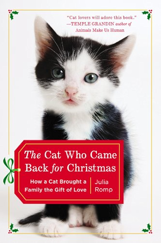 Download The Cat Who Came Back for Christmas: How a Cat Brought a Family the Gift of Love (English Edition) PDF