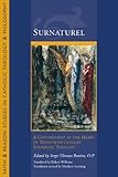 Surnatural: A Controversy at the Heart of Twentieth-Century Thomistic Thought (Faith and Reason: Studies in Catholic Theology and Philosophy)