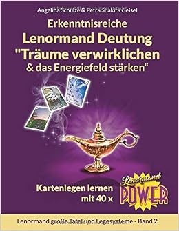 Erkenntnisreiche Lenormand Deutung Traume Verwirklichen Das