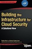"Building the Infrastructure for Cloud Security A Solutions View" av Raghuram Yeluri