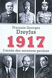 Image de 1917, l'année des occasions perdues