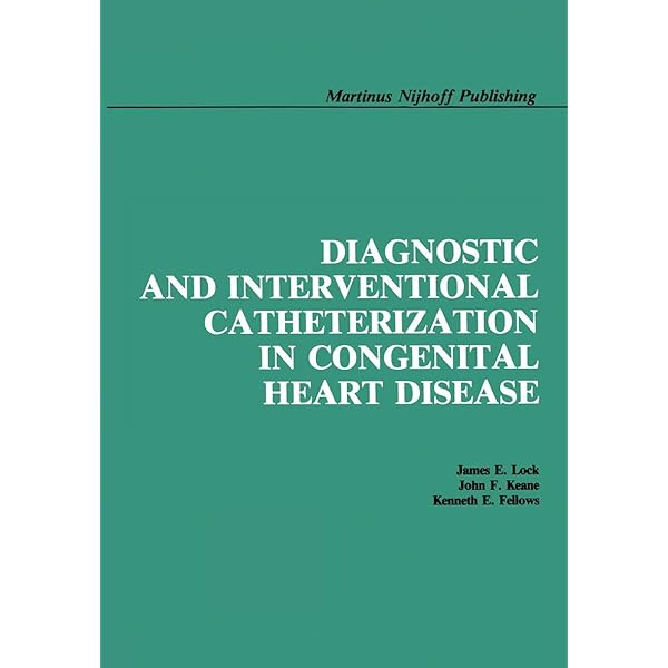 Congenital Heart Disease: The Catheterization Manual: Bergersen