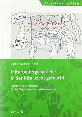 Mitarbeitergesprache In Der Kita Leicht Gemacht Leitfaden Und Jakobs Neumeier Guido Haller Anne Amazon De Bucher
