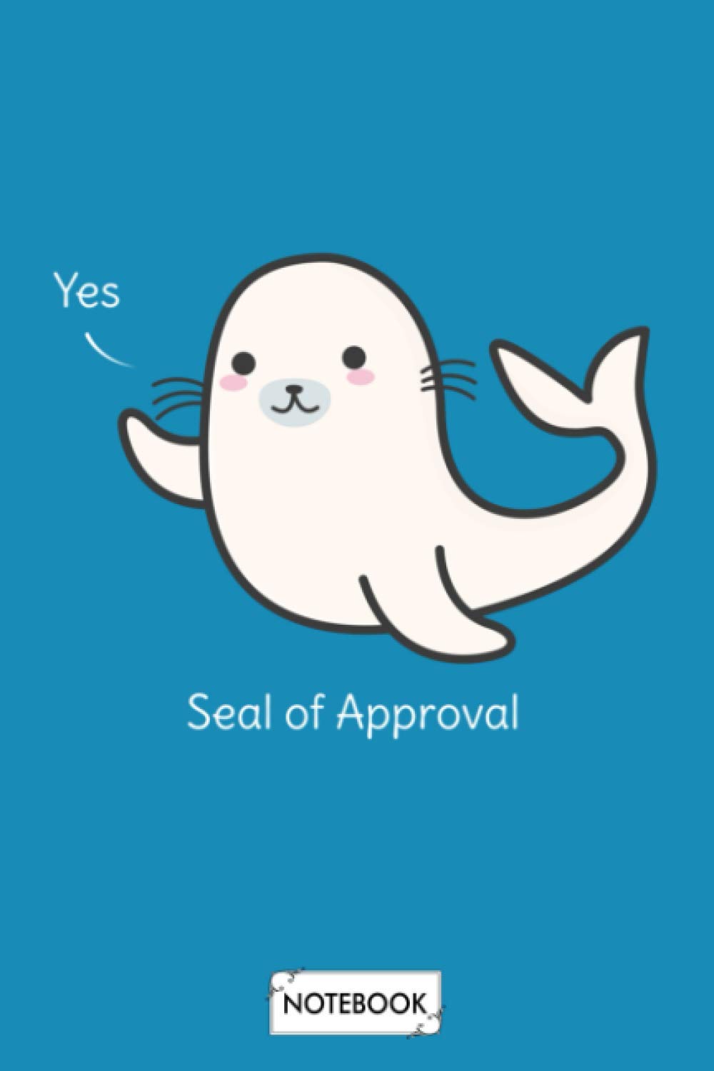 Seal Of Approval Notebook: Diary, Matte Finish Cover, Lined College Ruled Paper, 6x9 120 Pages, Journal, Planner