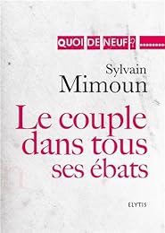 Le  couple dans tous ses ébats