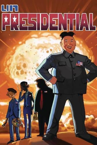 Unpresidential by Kevin Bieber, Victor Reynolds