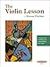 The Violin Lesson by Simon Fischer