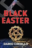 "Black Easter" av Dario Ciriello