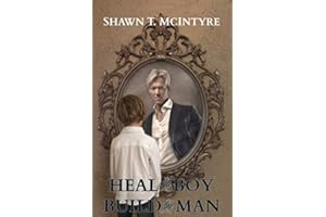 Heal the Boy Build the Man