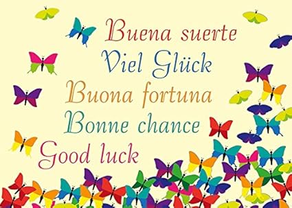 Cartolina Con Motivo A Farfalle Colorate Con Scritta In Lingua Spagnola Tedesca Italiana Francese Inglese Buona Fortuna 1175 Carta 15 Stuck Amazon It Cancelleria E Prodotti Per Ufficio