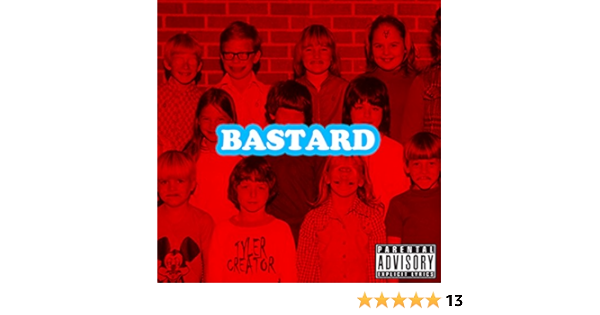 Bastard Explicit By Tyler The Creator On Amazon Music Amazon Com
