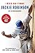 I Never Had It Made: An Autobiography of Jackie Robinson by Jackie Robinson, Alfred Duckett