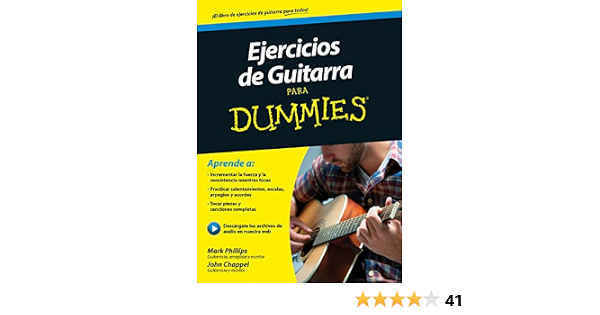 Ejercicios de guitarra para Dummies (Spanish Edition) - Kindle edition by  Phillips, Mark, Chappell, Jon, Recuero Gil, Pilar. Arts \u0026 Photography  Kindle eBooks @ Amazon.com.