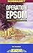 Operation Epsom (Battleground Europe - Normandy)